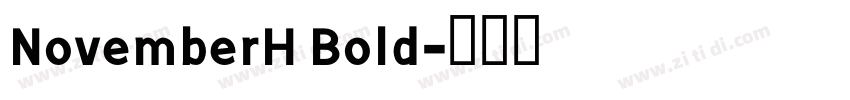 NovemberH Bold字体转换